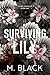 Surviving Lily (Fleurs Mortelles)