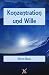 Konzentration und Wille: Ih...