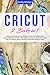 Cricut: Explore Air 2 & Cri...