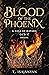 Blood of the Phoenix by T. Isajanyan