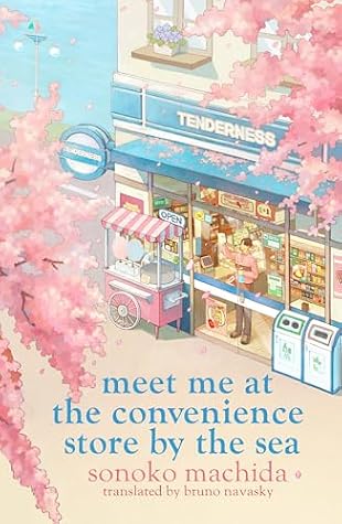 Meet Me at the Convenience Store by the Sea (Convenience Store by the Sea, #2)