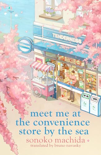 Meet Me at the Convenience Store by the Sea (Convenience Store by the Sea, #2)