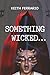Something Wicked
