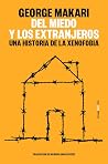 Del miedo y los e...