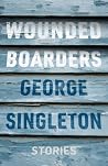 Wounded Boarders:...