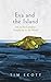 Eva and the Island: Life at...