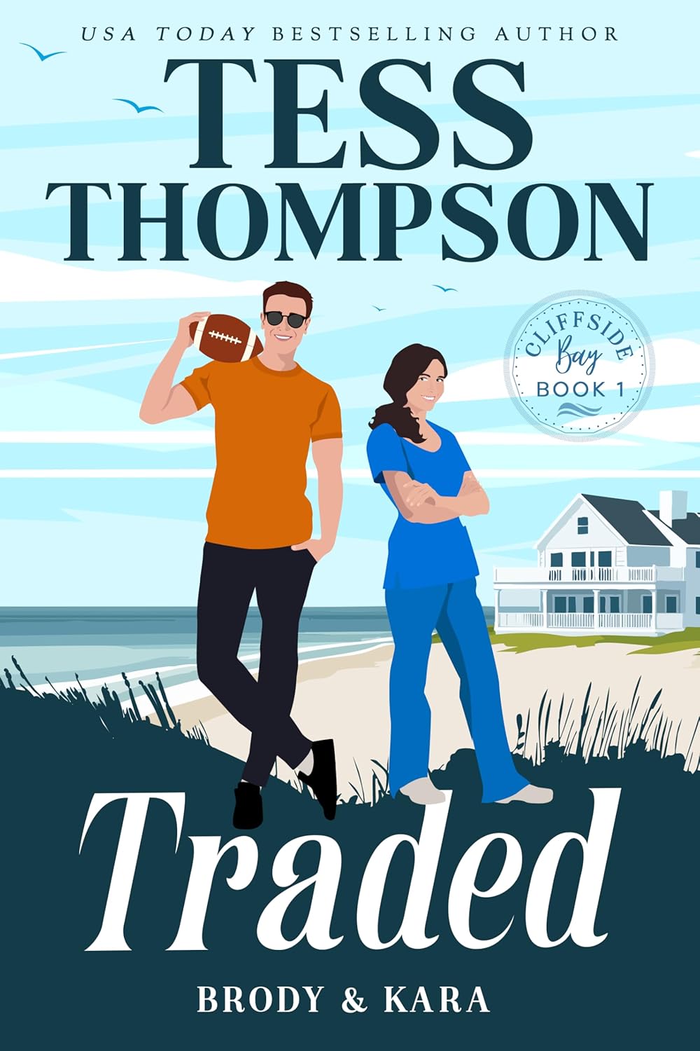 Traded: Brody and Kara (Cliffside Bay, #1)