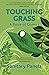 Touching Grass: A Book of Comics