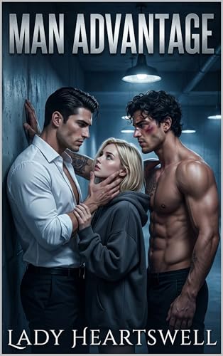 Man Advantage (Dark Romance: Novellas)