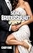 Seine Brudersbraut