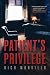 Patient’s Privilege by Richard Morvillo