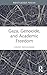 Gaza, Genocide, and Academic Freedom by David Moshman