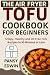 THE AIR FRYER TOFU COOKBOOK...