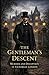 The Gentleman's Descent: Mu...