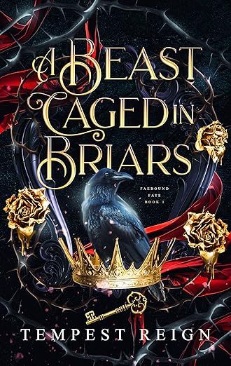 A Beast Caged in Briars (FaeBound Fate #1)