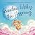 Grandma Wishes You Happiness: A Heartwarming Gift Book from Grandma to Grandchild, Filled with Love, Hope, and Happiness (The Unconditional Love Series)