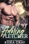 Adoring Fletcher