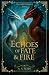 Echoes of Fate & Fire