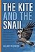 The Kite and the Snail: An ...
