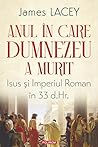 Anul în care Dumn...