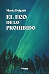 El eco de lo proh...