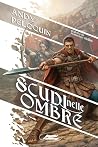 Scudi nelle ombre...