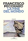 La fine del mondo