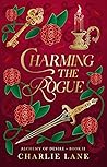 Charming the Rogue by Charlie Lane