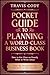 Pocket Guide to Planning a ...