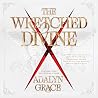 The Wretched Divine