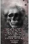 Psychotic Obsession