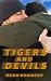 Tigers and Devils