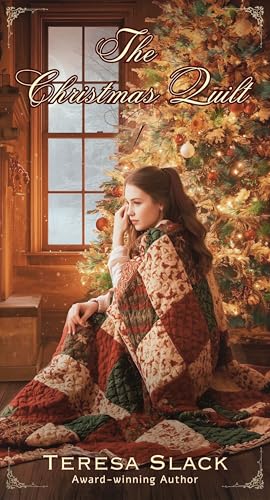 The Christmas Quilt: Clean and Wholesome Holiday Mystery Romance (Four Sisters Ranch Book 1)