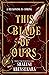 This Blade of Ours (This Monster of Mine, #2)