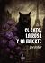 EL GATO, LA ROSA Y LA MUERTE
