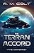 The Terran Accord: The Awak...
