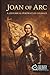 Joan of Arc: A Historical P...