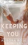 Keeping You : An ...