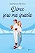 Dime que me quede by Donna Kenci