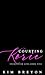 Courting Korie (Unexpected ...