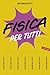 Fisica per tutti