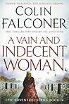 A Vain and Indecent Woman (Epic Adventure)