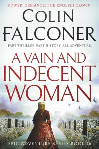 A Vain and Indecent Woman (Epic Adventure)