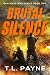 Brutal Silence: A Post Apoc...