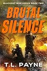 Brutal Silence: A...