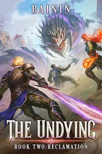 The Undying 2: Reclamation (Kindle Edition)