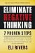 Eliminate Negative Thinking...