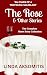 The Rose & Other Stories by Linda Aksomitis