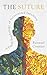 The Suture by Renaud Contini