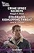 Crime Spree Secrets/Colorado Kidnapping Threat (Unsolved Case Files Book 5)